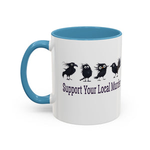 Local Murder Accent Coffee Mug — Cute Crow Flock "Not A Real Murder" Illustration Printify
