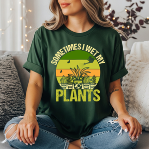 I Wet My Plants Tee TheCraftNook