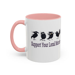 Local Murder Accent Coffee Mug — Cute Crow Flock "Not A Real Murder" Illustration Printify