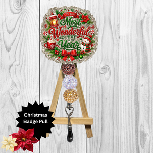 Most Wonderful Time Christmas Badge Pull TheCraftNook