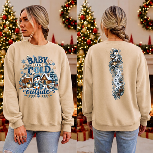 Cold Outside Sweatshirt Front and Back Graphics TheCraftNook