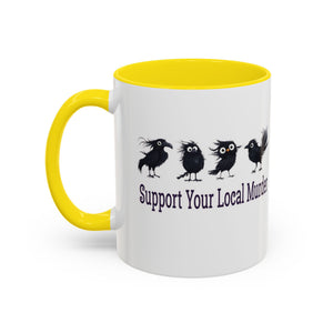 Local Murder Accent Coffee Mug — Cute Crow Flock "Not A Real Murder" Illustration Printify
