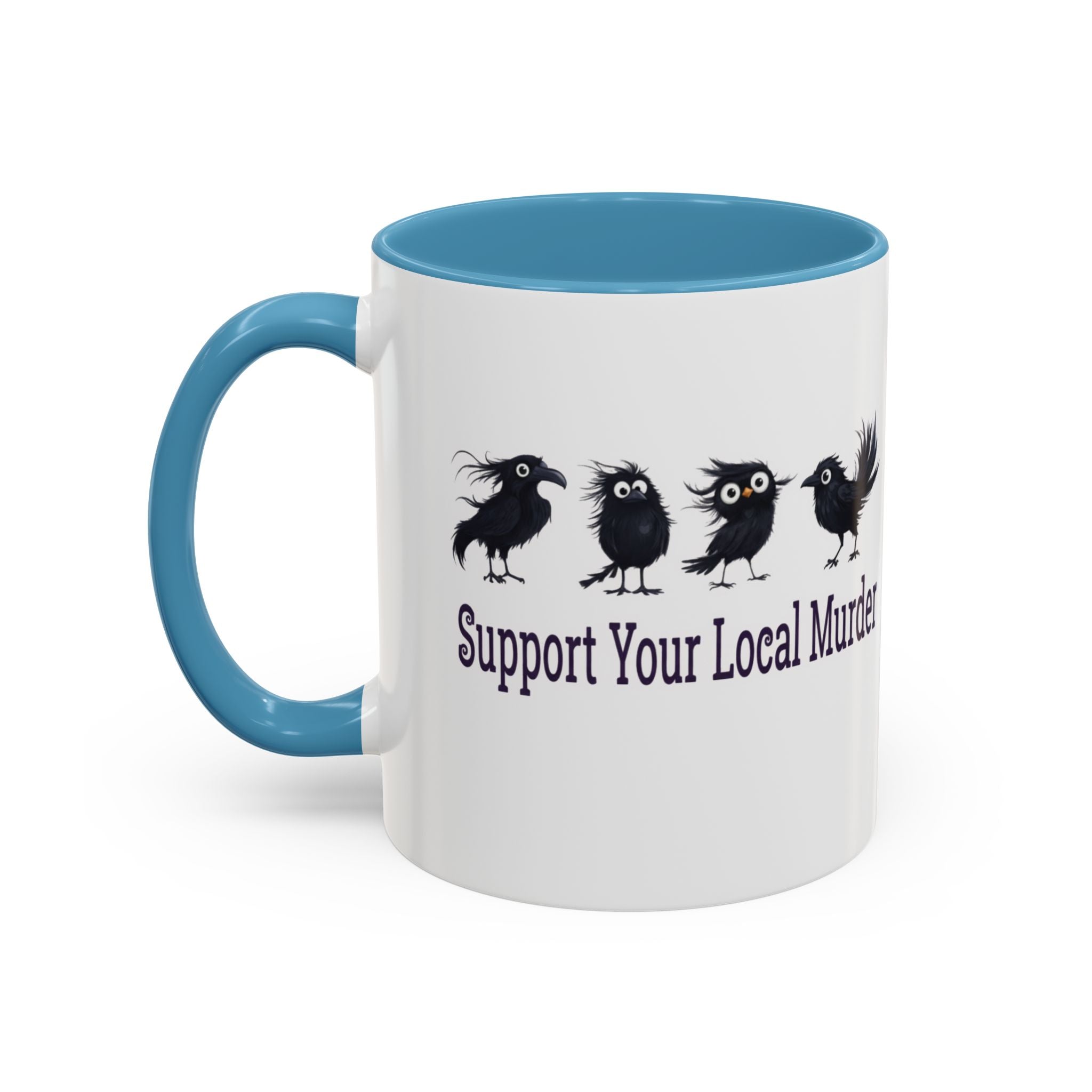 Local Murder Accent Coffee Mug — Cute Crow Flock "Not A Real Murder" Illustration