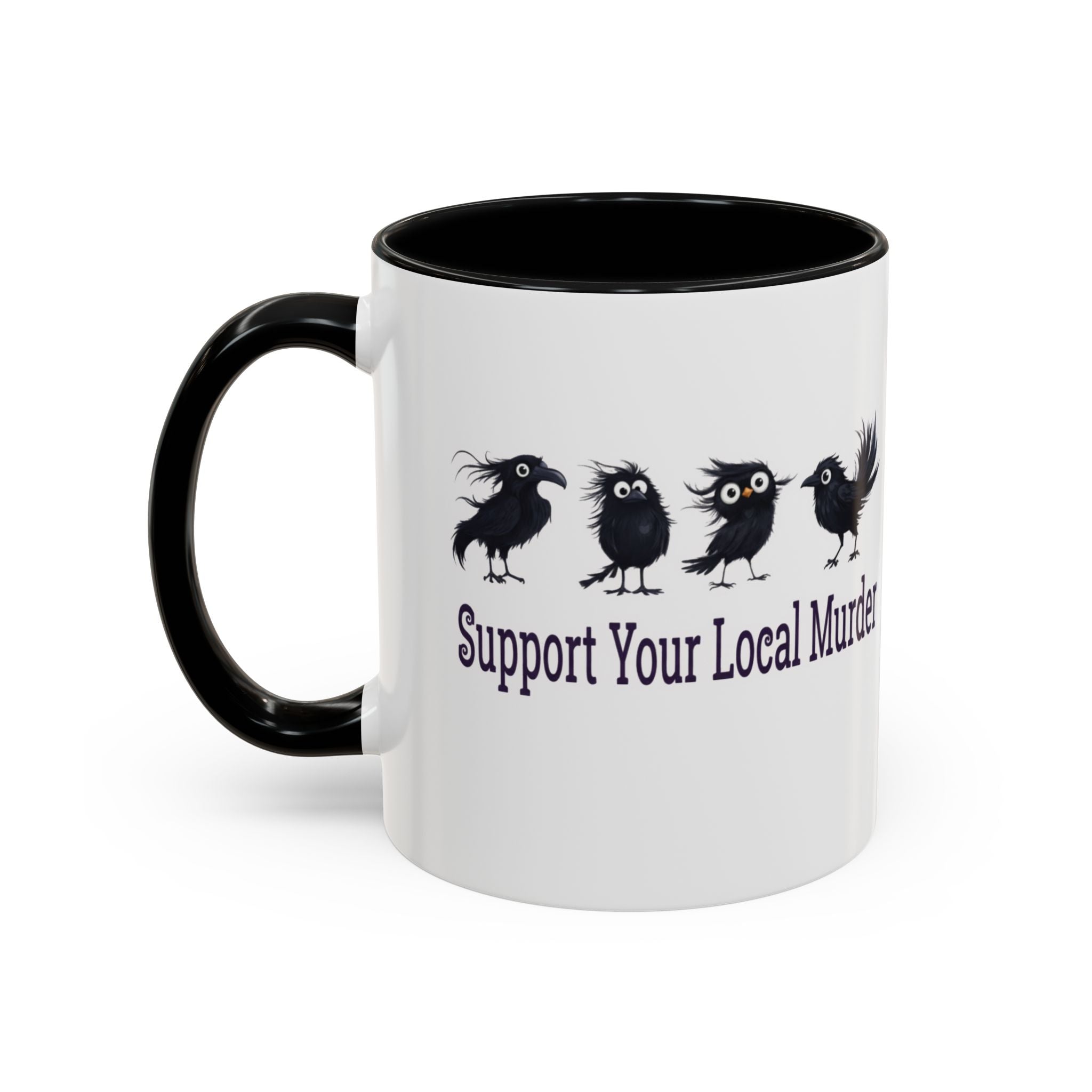 Local Murder Accent Coffee Mug — Cute Crow Flock "Not A Real Murder" Illustration