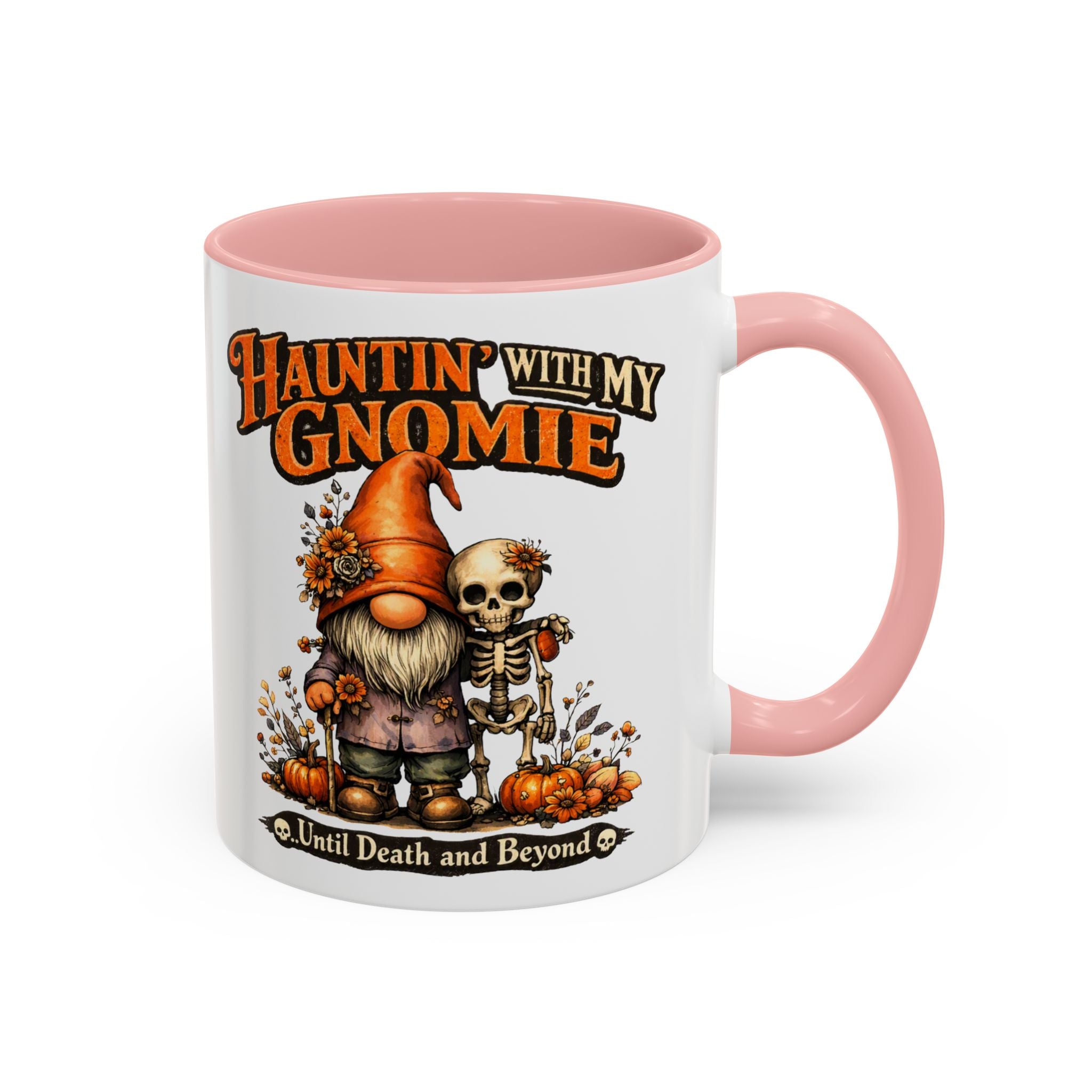 Hauntin' With My Gnomie Halloween Coffee Mug — 'Until Death and Beyond' Accent Mug