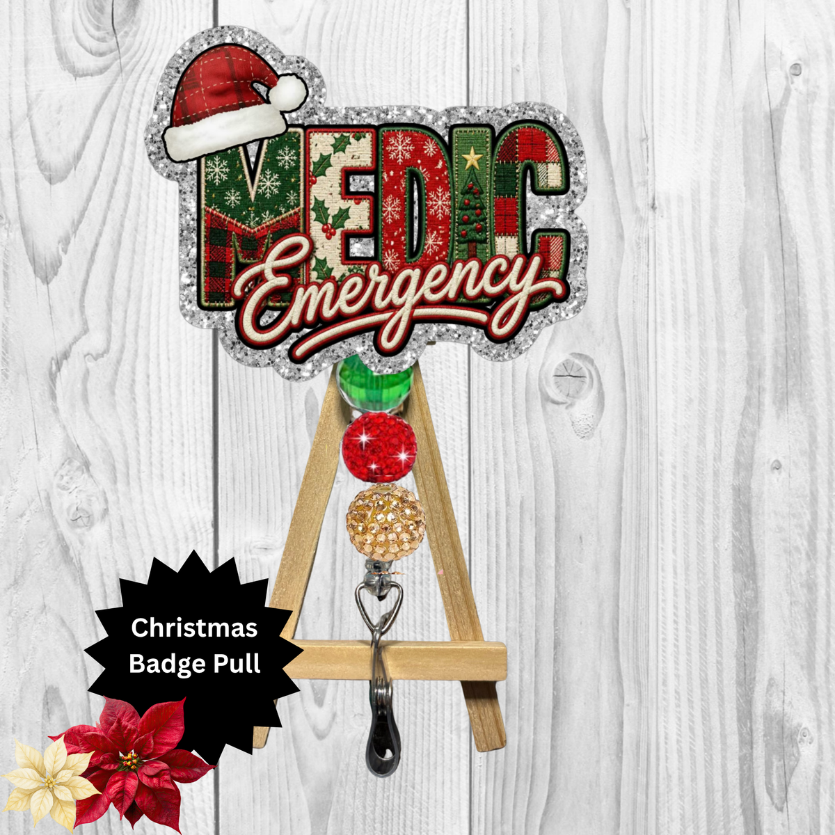 Emergency Medic Christmas Glitter Badge Pull | Badge Reel TheCraftNook