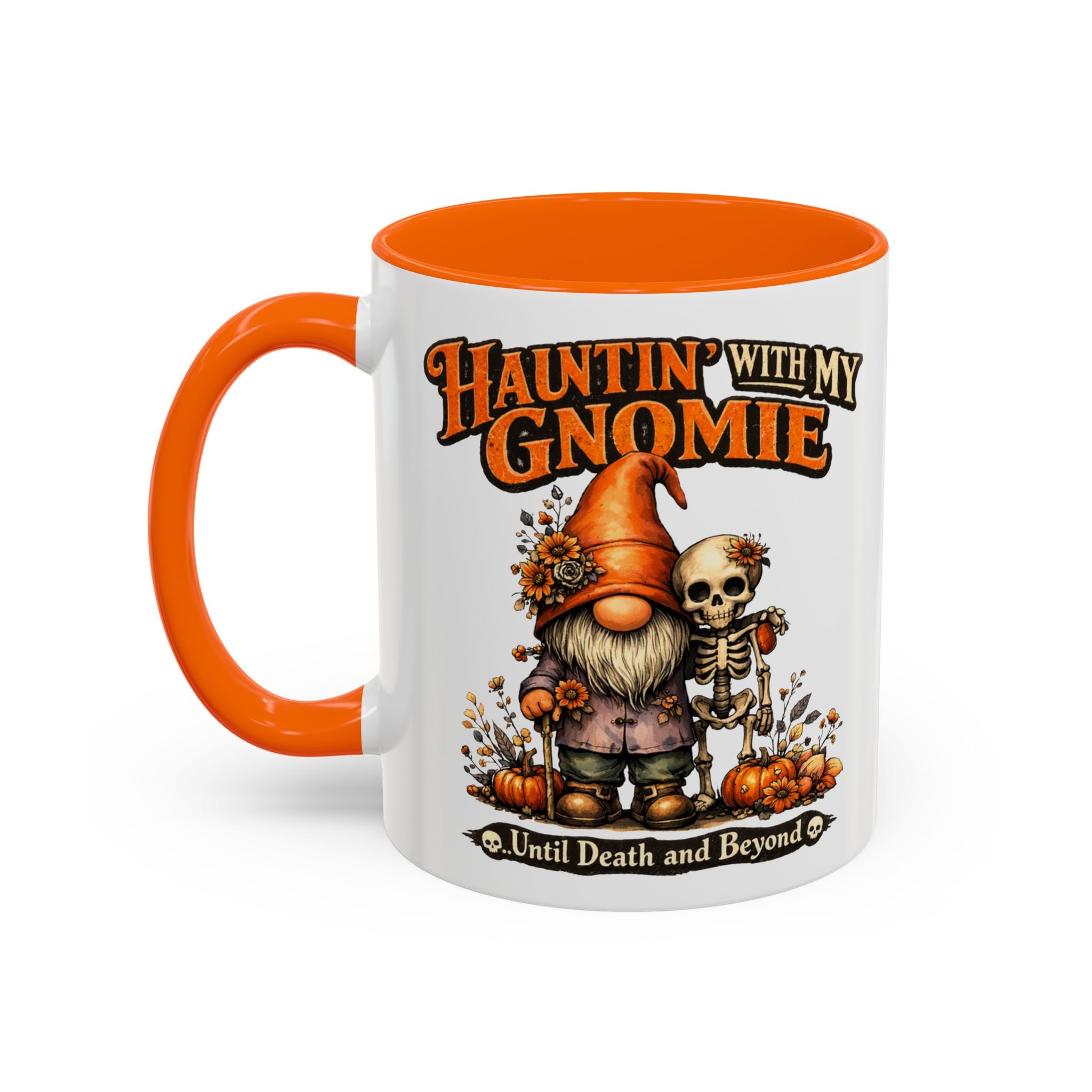Hauntin' With My Gnomie Halloween Coffee Mug — 'Until Death and Beyond' Accent Mug