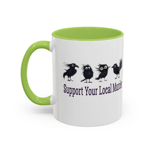 Local Murder Accent Coffee Mug — Cute Crow Flock "Not A Real Murder" Illustration Printify