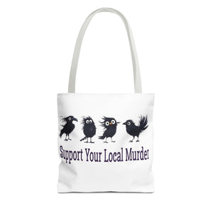 Local Murder Crow Tote Bag — Cute Gothic Raven Illustration Tote for Halloween & Everyday Printify