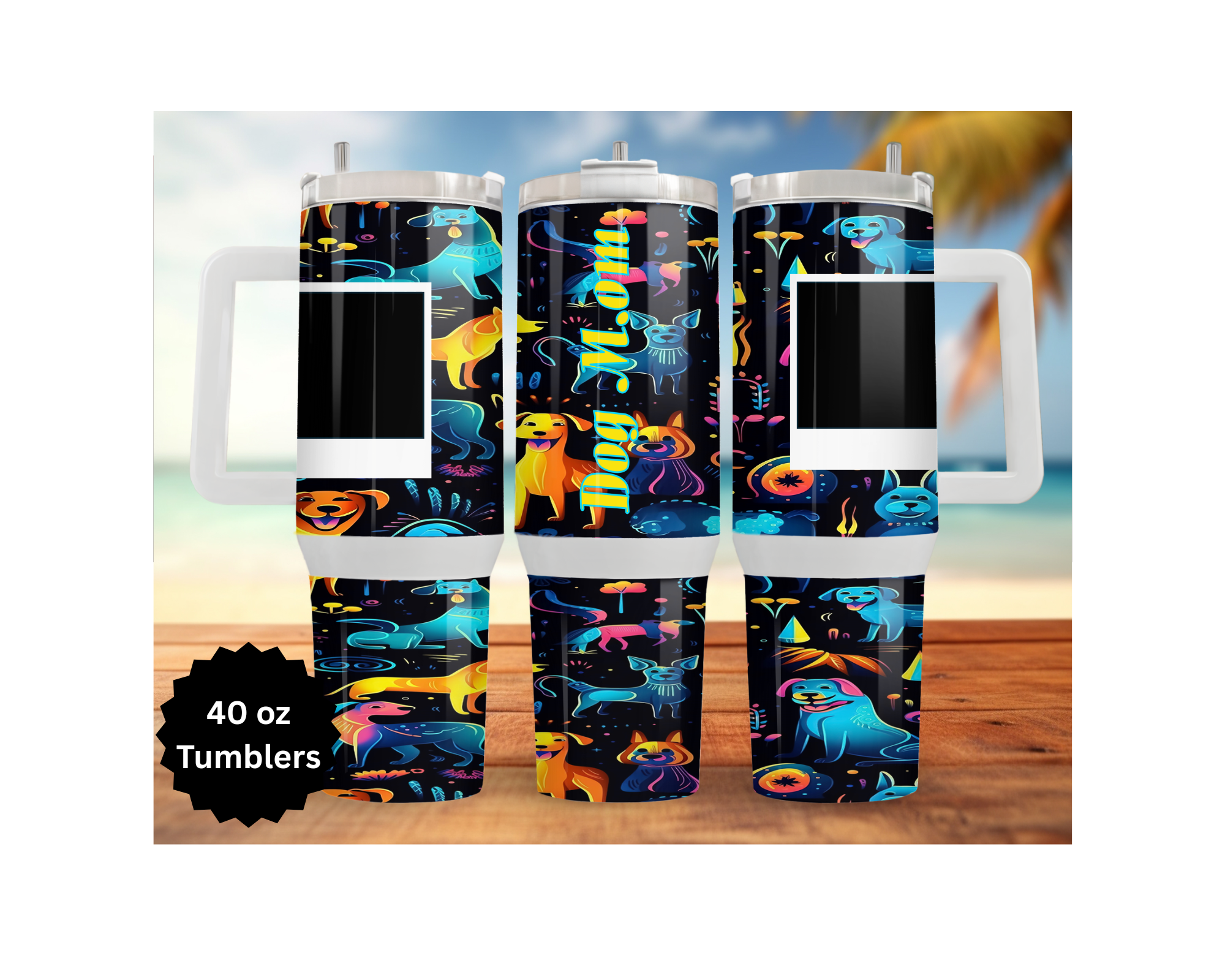Customizable stainless steel tumblers for moms with colorful dog designs in 40 oz size, perfect for dog lovers.